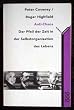 Anti - Chaos. Der Pfeil der Zeit in der Selbstorganisation des Lebens.