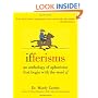 Ifferisms: An Anthology of Aphorisms That Begin with the Word "IF"