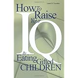 how to raise your iq by eating gifted children