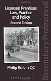 Licensed premises : law, practice and policy