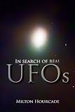 In Search Of Real Ufos