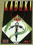 Kabuki Act 1 Issue One (Circle of Blood, 1)