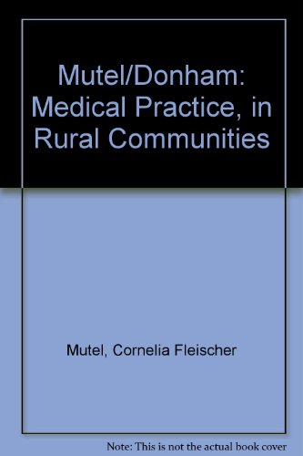 Medical Practice in Rural Communities