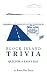 Block Island Trivia