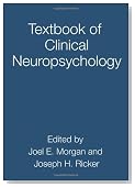 Textbook of Clinical Neuropsychology (Studies on Neuropsychology, Neurology and Cognition)