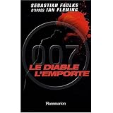 Le diable l'emportepar Sebastian Faulks