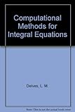 Computational methods for integral equations