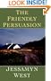 The Friendly Persuasion (Center Point Premier Fiction (Large Print))