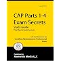 CAP Parts 1-4 Exam Secrets Study Guide: CAP Test Review for the Certified Administrative Professional Exam
