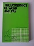 The economics of work and pay