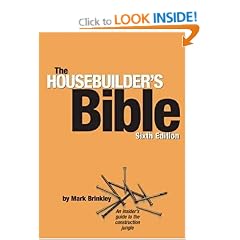 The Housebuilder's Bible: An Insider's Guide to the Construction Jungle, 6th Edition