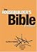 The Housebuilder's Bible: An Insider's Guide to the Construction Jungle, 6th Edition