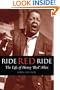 Ride, Red, Ride: The Life of Henry 'Red' Allen (Bayou)