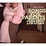 Songs for Parents Who Enjoy Dr