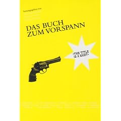 Das Buch zum Vorspann: "The title is a shot"