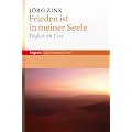 Frieden ist in meiner Seele: T�glich ein Text