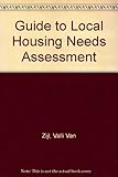 A guide to local housing needs assessment