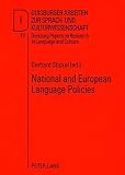National and Euopean language policies : contributions to the annual conference 2007 of EFNIL in Riga