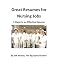 Great Resumes for Nursing Jobs: 6 Steps to an Effective Resume