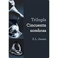 Trilog�a Cincuenta sombras: Cincuenta sombras de Grey/ Cincuenta sombras m�s oscuras/Cincuenta sombras liber