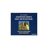 Produkt-Bild: Sternstunden: Sternstunden der Arch&auml;ologie. 4 CDs