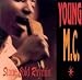 Young M.C. - Stone Cold Rhymin