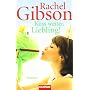 K�ss weiter, Liebling!: Roman von Rachel Gibson