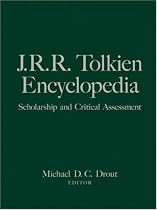 J.R.R. Tolkien Encyclopedia: Scholarship and Critical Assessment