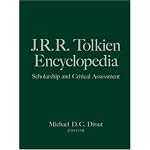 J.R.R. Tolkien Encyclopedia: Scholarship and Critical Assessment book cover