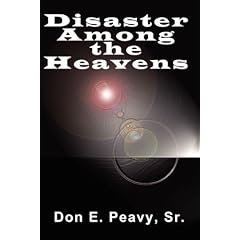 Disaster Among the Heavens