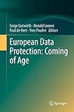 European data protection : coming of age