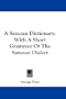 A Samoan Dictionary: With A Short Grammar Of The Samoan Dialect