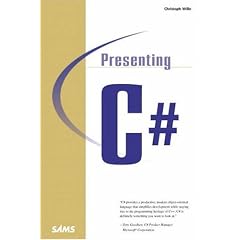 Presenting C# (Other Sams)