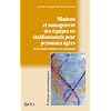 Missions et management des �quipes en �tablissements pour personnes ag�es : De la relation humaine aux motivations