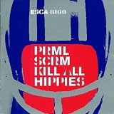 Primal Scream - Kill All Hippies