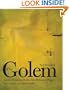 The Golem and the Wondrous Deeds of the Maharal of Prague