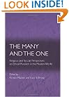 The Many And The One: Religious and Secular Perspectives on Ethical Pluralism in the Modern World