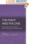 The Many And The One: Religious and Secular Perspectives on Ethical Pluralism in the Modern World