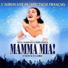 Mamma Mia (L'album du spectacle fran�ais)