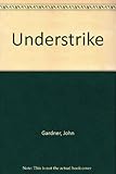 Understrike