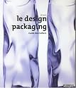 Le design packaging : Guide des métiers