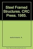 Steel framed structures : stability and strength