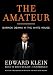 The Amateur: Barack Obama in the White House