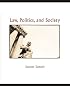 Law, Politics, And Society