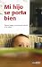 Book Mi Hijo Se Porta Bien
