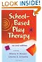 School-Based Play Therapy
