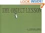 The Object-Lesson