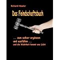 Feindschaftsbuch: Zum selber ausf�llen