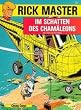 Rick Master IV. Im Schatten des Cham�leons
