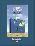 Getting to Scale: Growing Your Business Without Selling Out